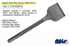 Sekáč SDS MAX plochý 75x280mm